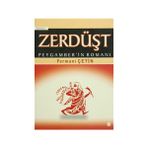 ZERDÜŞT PEYGAMBER'IN ROMANI - FERMANI ÇETİN