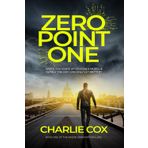 Zero point One: An undead anti-hero battles biotech and corporate espionage in a darkly humorous, British thriller (Mason Granger, Band 1)