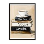 Zestia Siyah Çerçeveli Tablo, Kahve ve Kitaplar, Vogue & Prada Detaylı, Akrilik Boya Poster No: 106132 30 x 40