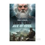 Zeus Çağı - James Lovegrove
