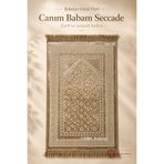Zey-Al Babalar Günü Hediyesi Canım Babam Yazılı Begüm Seccade