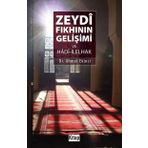 Zeydi Fıkhının Gelişimi ve Hadi-İlelhak Ahmet Ekinci