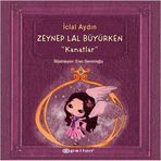 ZEYNEP LAL BÜYÜRKEN KANATLAR - İCLAL AYDIN