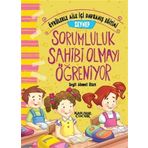 Zeynep Sorumluluk Sahibi Olmayı Öğreniyor - Seyit Ahmet Uzun