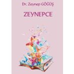 Zeynepce - Dr. Zeynep Göğüş