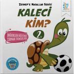 Zeynep’e Masallar Serisi 2 - Kaleci Kim? - Alp Türkbiner