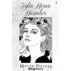 Zeytin Karası Hüzünler - Melek Dalgıç