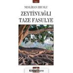 Zeytinyağlı Taze Fasulye Neslihan Eruslu
