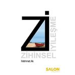 Zi: Zihinsel Gelişme - Mehmet Ak