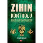 Zihin Kontrolü - Ismail Çorbacı, Algı Yönetimi, Kitle Kontrolü, Illuminati, Parapsikoloji, Telepati, Deneyler, Kitle Imha, Telkin, Melek Tozu