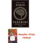 Zihin Tasarımı: Psikomimarinin Temel Ilkeleri: Isteyen ve Karar Veren Herkes Kendi Beyninin Heykeltıraşı Olabilir. + Masallar Kitabı - Hayır