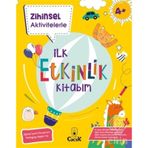 Zihinsel Aktivitelerle - İlk Etkinlik Kitabım - 4+ Yaş- Floki Çocuk