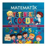 Zihinsel Beceri Gelişim Etkinlikleri Matematik Yetenekli Çocuk 3 - Safkan Kids