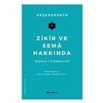 Zikir ve Sema Hakkında H Yayınları