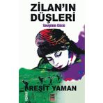Zilan’ın Düşleri - Reşit Yaman