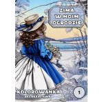 Zima w moim ogrodzie – A Relaxing Coloring Book for Adults with Inspiring Quotes About Nature, Life, and Harmony ( in Polish): 50 Illustrations of ... Relaxation, Mindfulness, Winter Vibes, Quotes