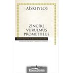 ZINCIRE VURULMUŞ PROMETHEUS - AISKHÜLOS