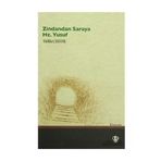 Zindandan Saraya Hz. Yusuf - Melike Çakmak