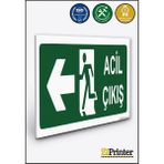 ZiPrinter Acil Çıkış Isg Uyarı Levhası Dekota 15X21 cm - 15 x 21 cm - Dekota Forex