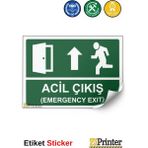 ZiPrinter Acil Çıkış Isg Uyarı Levhası Etiket 15X21 cm - 15 x 21 cm - Etiket Sticker