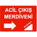 ZiPrinter Acil Çıkış Merdiveni Isg Uyarı Levhası Pvc A3 30X42 cm - 30 x 42 cm