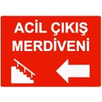 ZiPrinter Acil Çıkış Merdiveni Isg Uyarı Levhası Pvc A5 15X21 cm - 15 x 21 cm