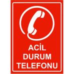 ZiPrinter Acil Durum Telefonu Isg Uyarı Levhası Pvc A5 15X21 cm - 15 x 21 cm