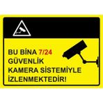 ZiPrinter Bu Bina 7/24 Güvenlik Kamera Sistemiyle Izlenmektedir Isg Uyarı Levhası Pvc A4 21X30 cm - 21 x 30 cm