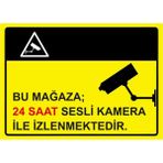 ZiPrinter Bu Mağaza; 24 Saat Sesli Kamera Ile Izlenmektedir Isg Uyarı Levhası Pvc A5 15X21 cm - 15 x 21 cm