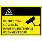 ZiPrinter Bu Site 7/24 Güvenlik Kamera Sistemiyle Izlenmektedir! Isg Uyarı Levhası Pvc A4 21X30 cm - 21 x 30 cm