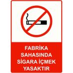 ZiPrinter Fabrika Sahasında Sigara Içmek Yasaktır Isg Uyarı Levhası Pvc A5 15X21 cm - 15 x 21 cm