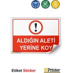 ZiPrinter Giriş ve Çıkış Kapısıdır, Park Etmeyin Isg Uyarı Levhası Etiket 35X50 cm - 35 x 50 cm - Etiket Sticker