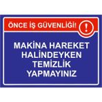 ZiPrinter Iş Güvenliği Levha ve Işaretlerine Uyunuz! Isg Uyarı Levhası Pvc A5 15X21 cm - 15 x 21 cm