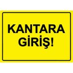 ZiPrinter Kantara Giriş! Isg Uyarı Levhası Pvc A5 15X21 cm - 15 x 21 cm