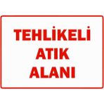 ZiPrinter Tehlikeli Atık Alanı Isg Uyarı Levhası Pvc A4 21X30 cm - 21 x 30 cm