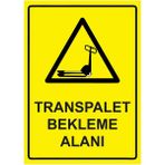 ZiPrinter Transpalet Bekleme Alanı Isg Uyarı Levhası Pvc A5 15X21 cm - 15 x 21 cm