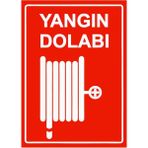 ZiPrinter Yangın Dolabı Isg Uyarı Levhası Pvc A3 30X42 cm - 30 x 42 cm