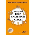 Zirve Yolunda Ekip Çalışması Kitabı The Kitap