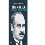 Ziya Gökalp ve Sosyolojik Düşünce Sistemi - Prof. Dr. Orhan Türkdoğan