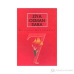 ZIYA OSMAN SABA - MUSTAFA MİYASOĞLU