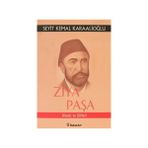 ZİYA PAŞA HAYATI VE ŞİİRLERİ - SEYIT KEMAL KARAALIOĞLU