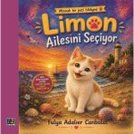Zizi Çocuk Yayınları Limon Ailesini Seçiyor - Minnak Bir Pati Hikayesi