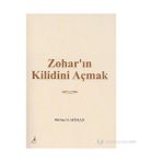 ZOHAR'IN KILIDINI AÇMAK - MICHAEL LAITMAN