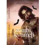 Zombi Kıyameti - Mücahit Özdoğan