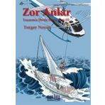 Zor Anlar - Turgay Noyan