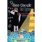 Zor Çocuk İdeal Öğretmen Kemal Tekden