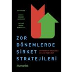 Zor Dönemlerde Şirket Stratejileri Burcu Güneri Çangarlı - Taylan Özgür Demirkaya