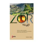 Zor Yıllar - Tuncay Dağlı