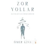 Zor Yollar - Ömer Kına