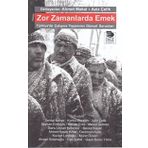 Zor Zamanlarda Emek - Kolektif